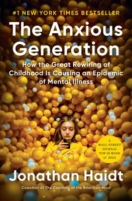 Book cover of The Anxious Generation by Jonathan Haidt.