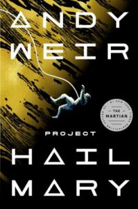 Book cover of Project Hail Mary by Andy Weir.