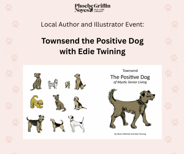 Tan background with light brown paw prints on the sides. Townsend the Positive Dog with Edie Twining local author and illustrator. Features illustrations of medium and small sized dogs. There is a brown dog sitting, a golden dog playing, a white dog with black spots standing, and a few brown and black dogs sitting and standing.