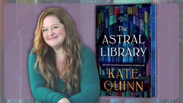 Author Kate Quinn with long light brown hair, smiling in green long sleeved shirt. Book cover image of The Astral Library by Kate Quinn, with a light purple background.