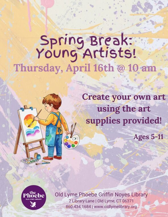 Young Artists - Thursday, April 16 at 10am. Create your own art using the art supplies provided. No registration required. Background is splattered with many different colors of paint including yellow, purple, red, pink, and light green. Features a graphic of a young child with short hair, yellow shirt and jeans holding an artists palette with primary and secondary color blobs painting a sun scene on a canvas on an easel.