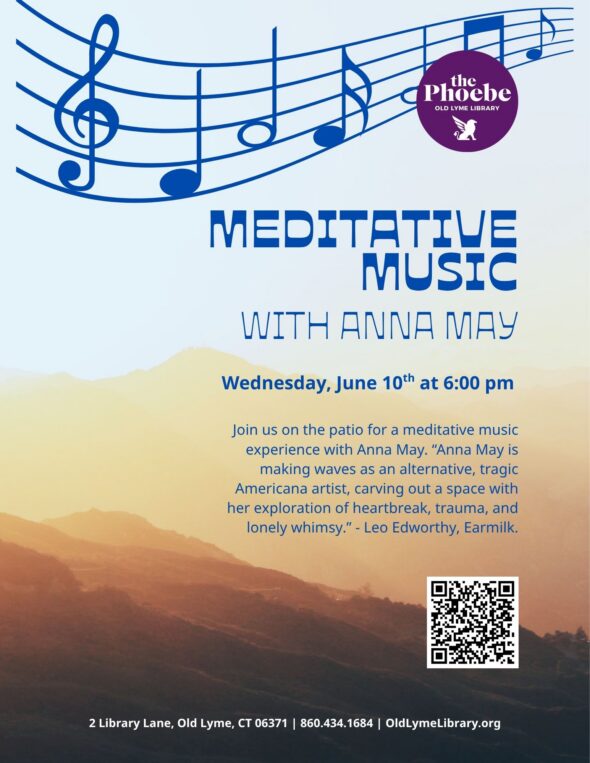 Meditative Music with Anna May - Wednesday, June 10 at 6:00pm. Background is dark brown mountainous terrain at the bottom to a lite hazy blue at the top for the sky.