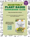 Quarterly plant-based cookbook club features book cover of Love and Lemons Feel Good Food by Jeanine Donofrio, and a border with vegetable illustrations.