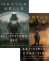 Book covers of All Systems Red and Artificial Condition by Martha Wells.