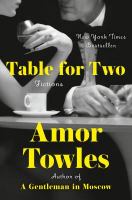 Book cover of Table for Two by Amor Towles.