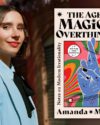 The author, Amanda Montell, in a light blue suit jacket and shirt with a black tie. Features an image of the book cover, The Age of Magical Overthinking by Amanda Montell.