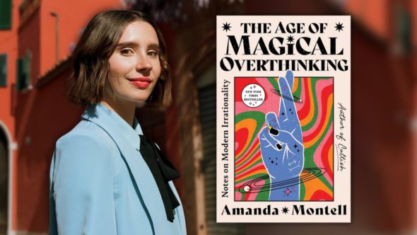 The author, Amanda Montell, in a light blue suit jacket and shirt with a black tie. Features an image of the book cover, The Age of Magical Overthinking by Amanda Montell.