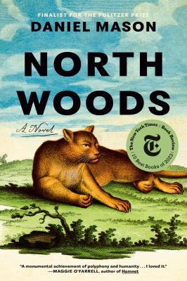 Book Cover of North Woods by Daniel Mason.