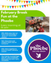 February Break Fun at the Phoebe - Fun programs for kids all February break week at 10am