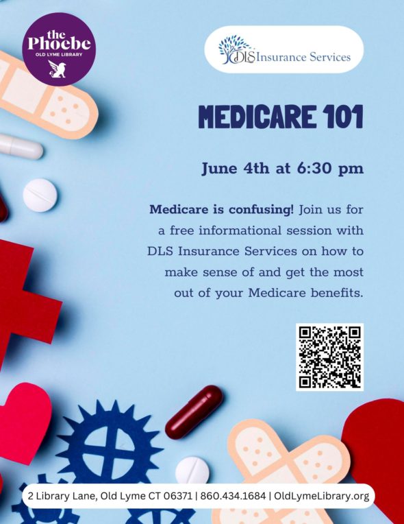 Medicare 101 - Wednesday June, 4 at 6:30pm. Light blue background with graphics of medications,
and bandages.