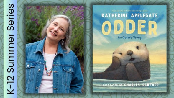 The author, Katherine Applegate in a denim jacket, with her head tilled to the side smiling. Book cover image of Odder by Katherine Applegate.