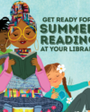 Get Ready for Summer Reading at Your Library