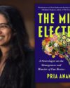 The author, Pria Anand, smiling with long dark hair and a black shirt. Features the book cover of The Mind Electric by Pria Anand.