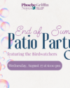 End of Summer Patio Party - Wednesday August 27 at 6pm.