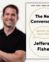 Author Jefferson Fisher smiling with a black button up t-shirt. Features the book cover of The Next Conversation by Jefferson Fisher.