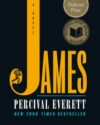 Book cover of James by Percival Everett.