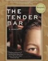 Book cover of The Tender Bar by J.R. Moehringer.