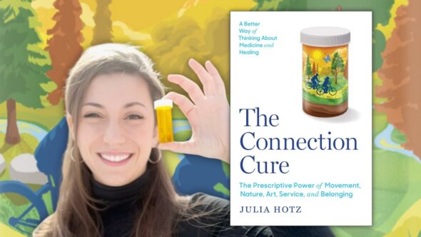 Author, Julia Hotz smiling holding up an empty prescription bottle, with long dark hair. The book cover of The Connection Cure by Julia Hotz.
