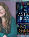 Author Kate Quinn with long light brown hair, smiling in green long sleeved shirt. Book cover image of The Astral Library by Kate Quinn, with a light purple background.