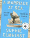 Book cover of A Marriage at Sea by Sophie Elmhirst.