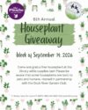 Dark green centered text, "6th Annual Houseplant Giveaway Week of September 14, 2026." White background, border of a variety of green houseplants in light colored pots. Features purple circle Phoebe Griffin Noyes Library Logo and circle Duck River Garden Club Logo.