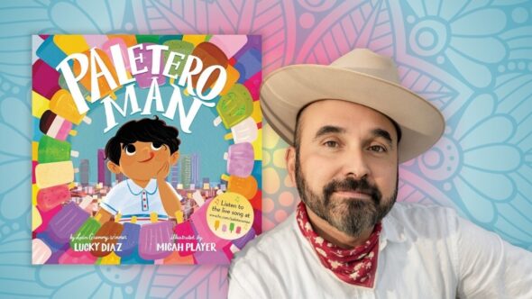 Author, Lucky Diaz, with a tan cowboy hat, red bandana around the collar of a his white button up shirt. Book cover of Paletero Man. Background is bright blues and pinks with flower shapes.