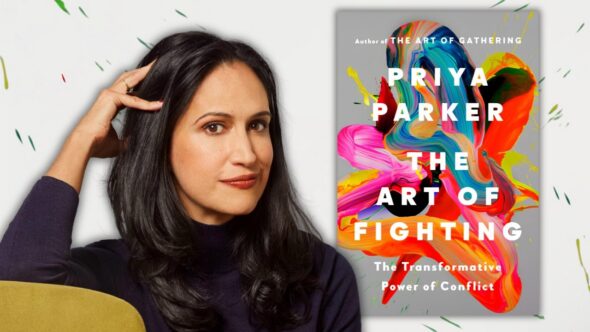 The author, Priya Parker, with her head angled to the side, her long dark hair down, wearing a dark blue turtleneck and her elbow resting on the back of a yellow chair with her hand back on her head. Book cover of The Art of Fighting: The Transformative Power of Conflict by Priya Parker.